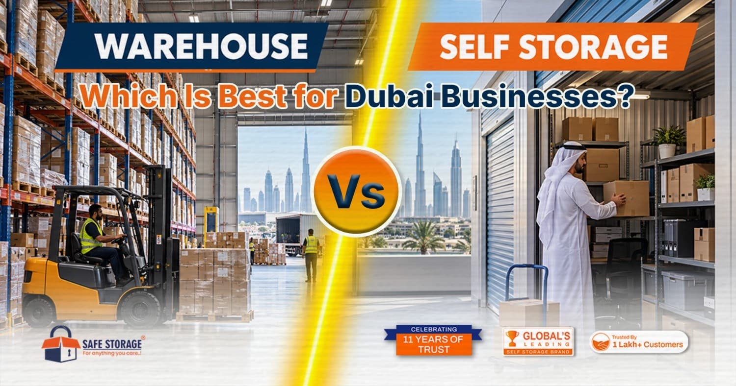 Warehouse vs Self Storage: Which Is Best for Dubai Businesses?