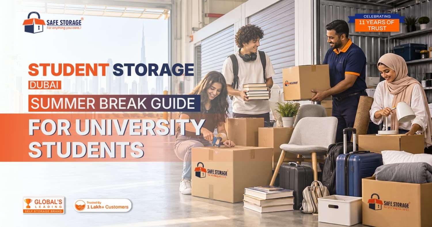 Student Storage Dubai: Summer Break Guide for University Students 