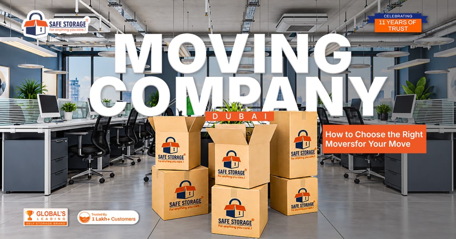 Moving Company Dubai: How to Choose the Right Movers for Your Move