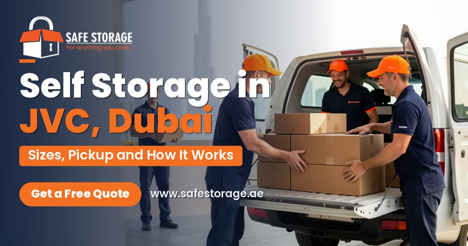Self Storage in JVC, Dubai: Sizes, Pickup and How It Works
