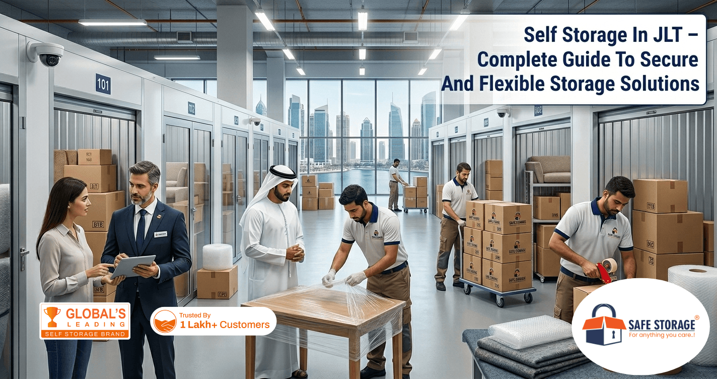 Self Storage in JLT – Complete Guide to Secure and Flexible Storage Solutions