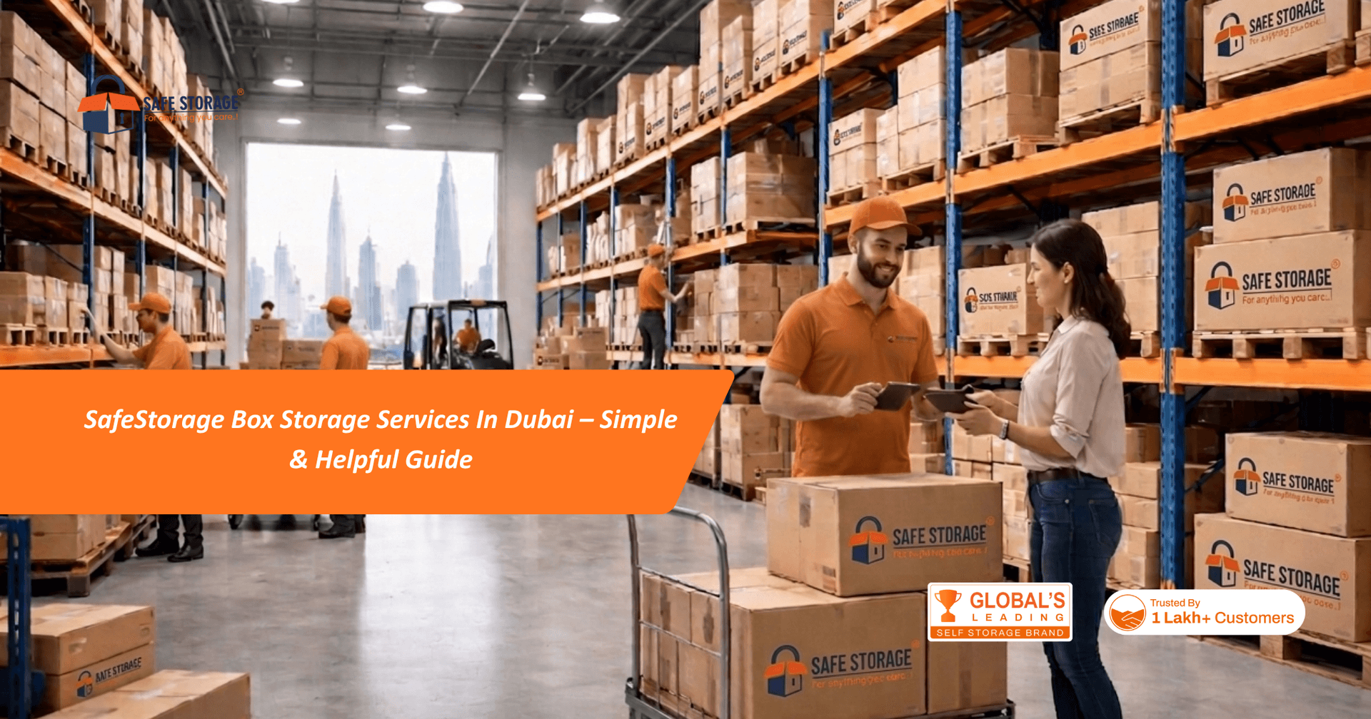 SafeStorage Box Storage Services In Dubai – Simple & Helpful Guide