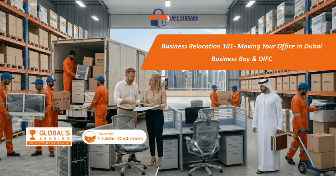 Business Relocation 101- Moving Your Office in Dubai Business Bay & DIFC