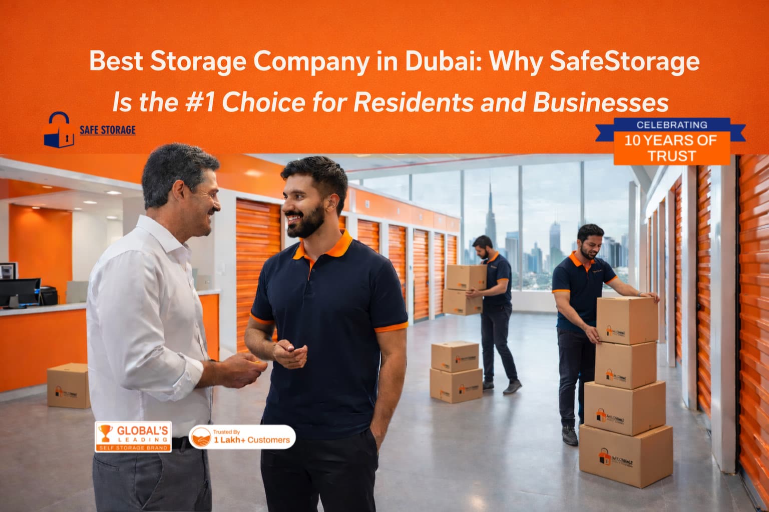 Best Storage Company in Dubai: Why SafeStorage Is the #1 Choice for Residents and Businesses