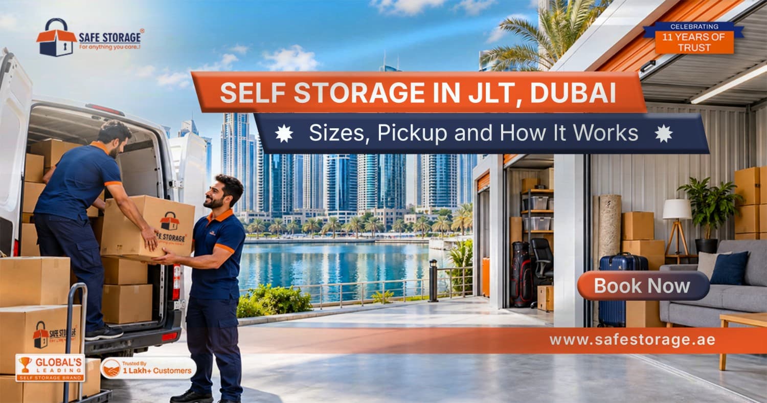 Self Storage in JLT, Dubai: Sizes, Pickup and How It Works