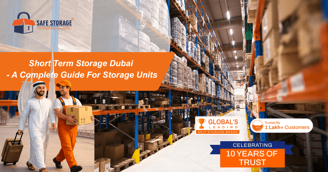Short Term Storage Dubai - A Complete Guide For Storage Units