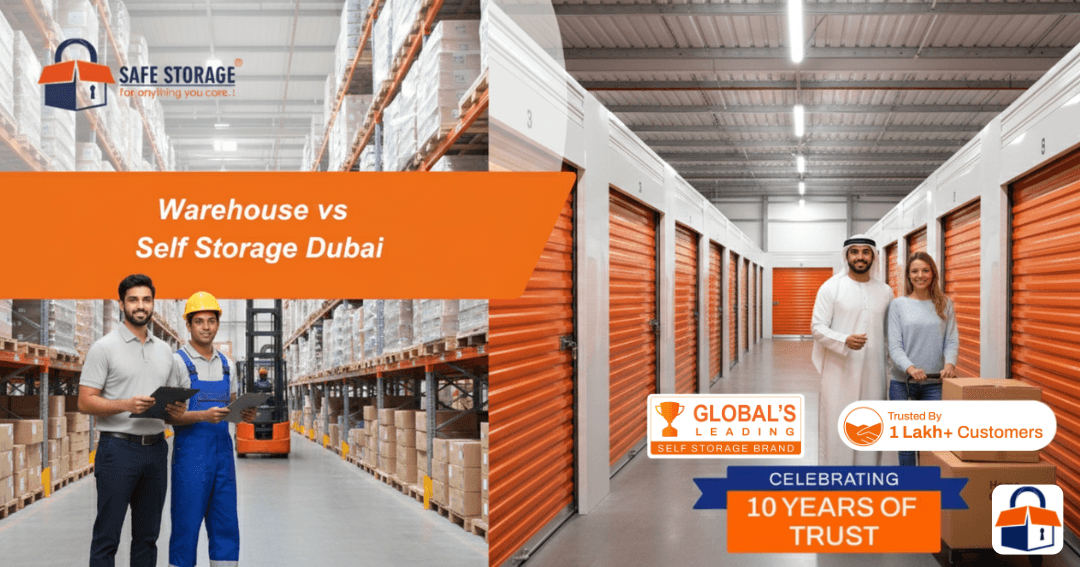 Warehouse vs Self Storage Dubai – A Professional, User-Friendly Guide for Smart Storage Decisions