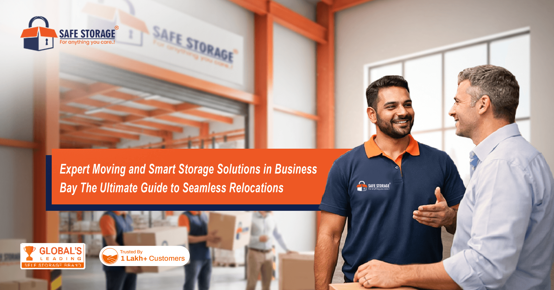 Expert Moving and Smart Storage Solutions in Business Bay: The Ultimate Guide to Seamless Relocations