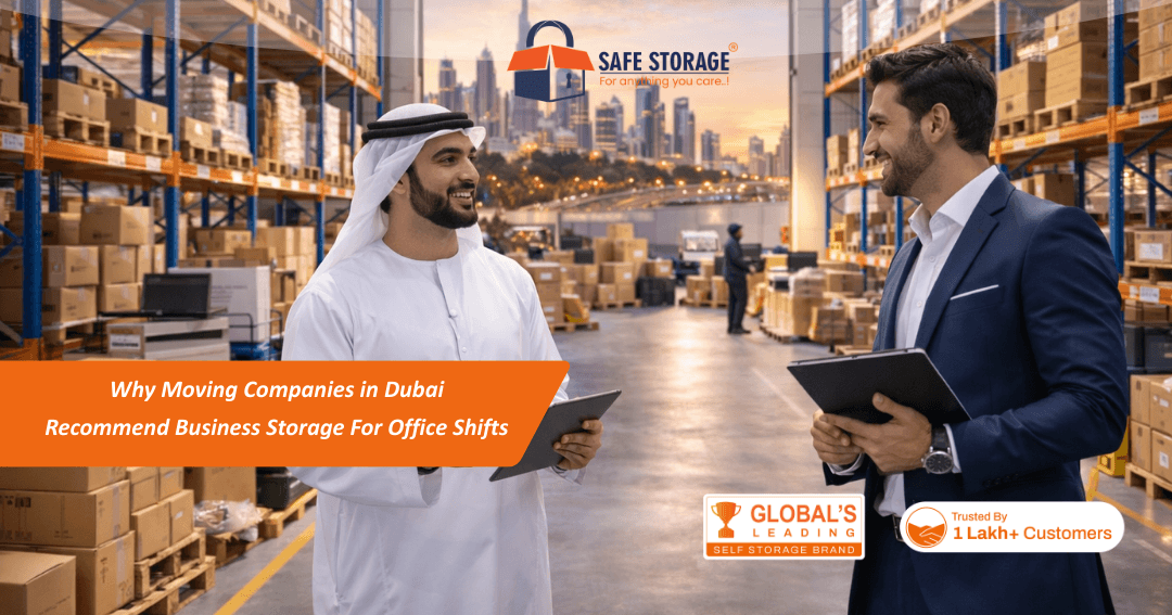 Why Moving Companies in Dubai Recommend Business Storage for Office Shifts