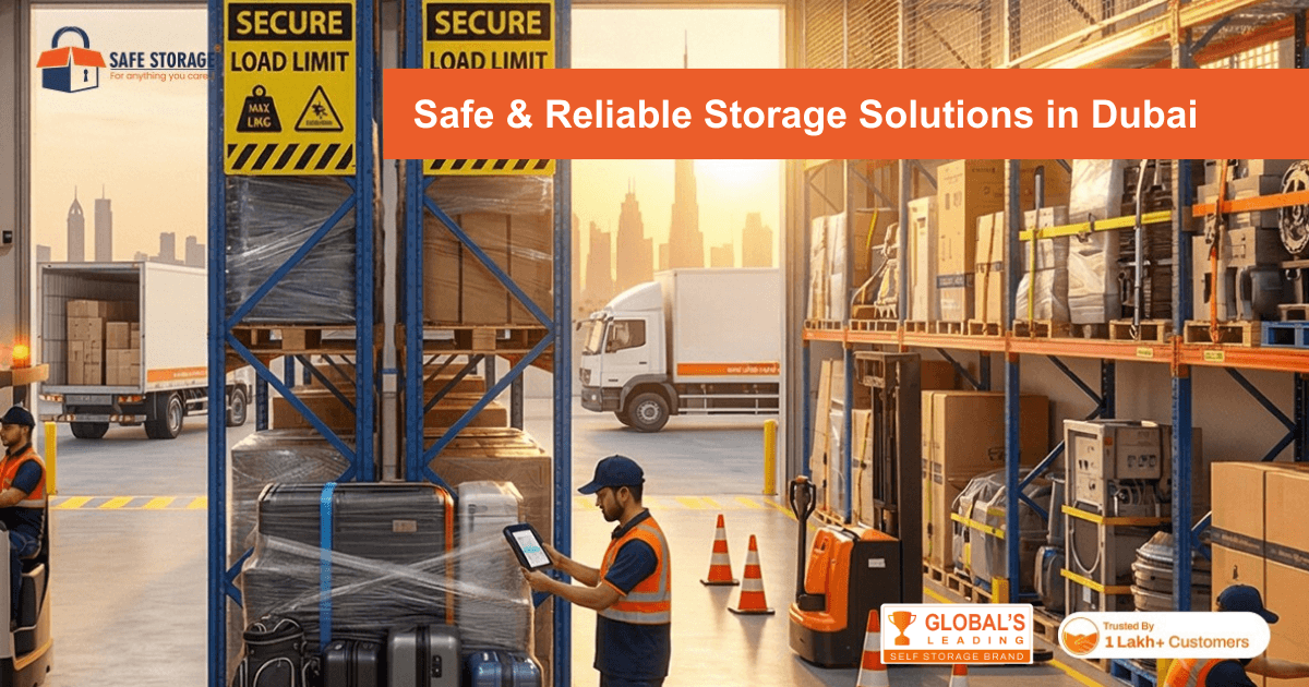 Safe & Reliable Storage Solutions in Dubai