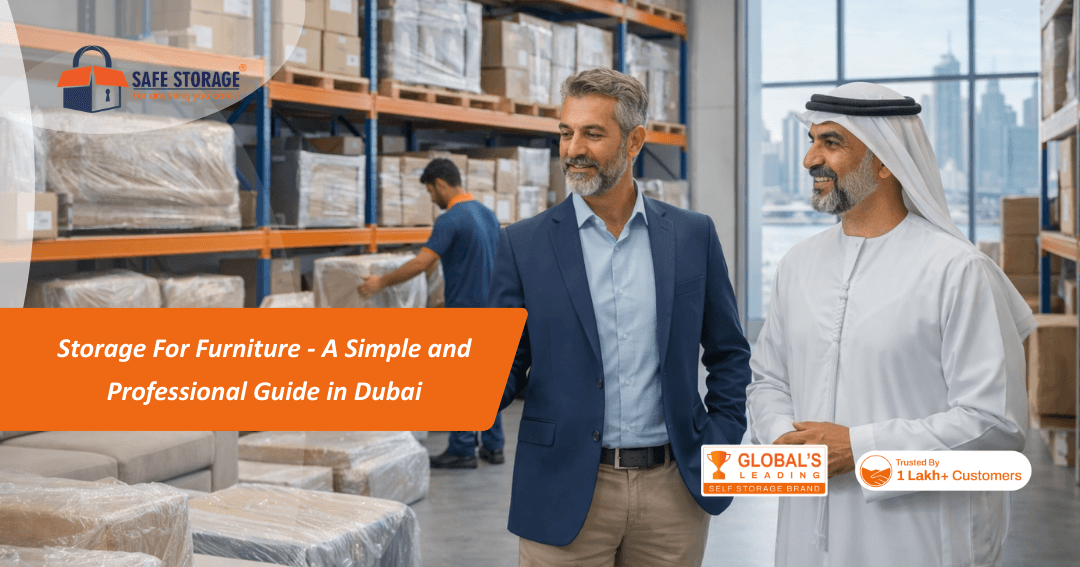 Storage For Furniture: A Simple and Professional Guide in Dubai