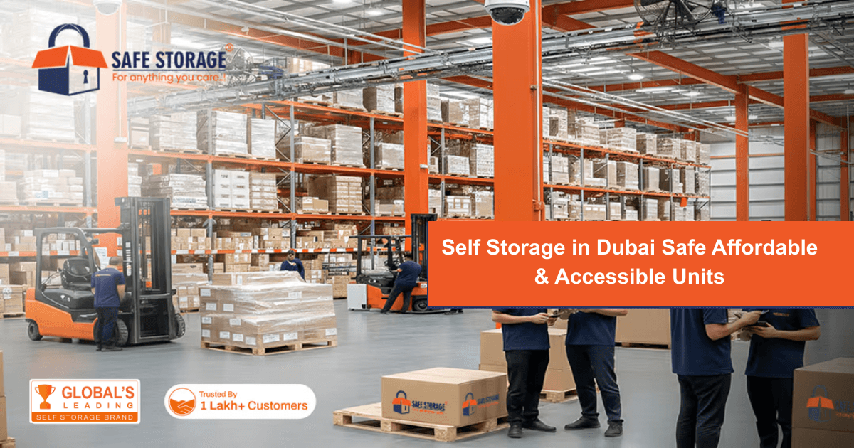 Self Storage in Dubai – Safe, Affordable & Accessible Units